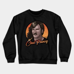 Chad Powers Crewneck Sweatshirt